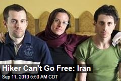 Hiker Can't Go Free: Iran
