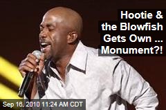 Hootie &amp; the Blowfish Gets Own ... Monument?!