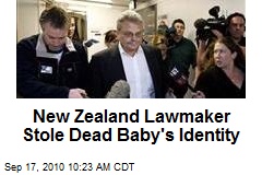 New Zealand Lawmaker Stole Dead Baby's Identity