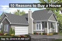 10 Reasons to Buy a House