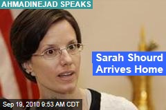Sarah Shourd Arrives Home