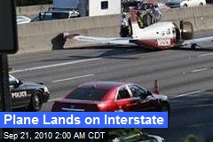 Plane Lands on Interstate