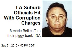 LA Suburb Officials Hit With Corruption Charges