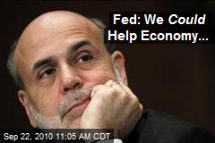 Fed: We Could Help Economy...