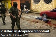 7 Killed in Acapulco Shootout