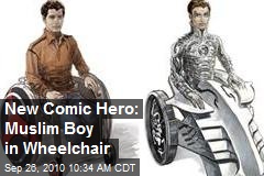 New Comic Hero: Muslim Boy in Wheelchair