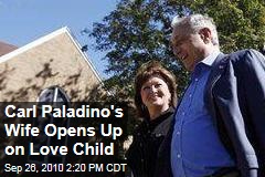 Carl Paladino's Wife Opens Up on Love Child