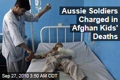 Aussie Soldiers Charged in Afghan Kids' Deaths