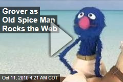 Grover Old Spice Ad an Internet Hit: Smell Like a Monster