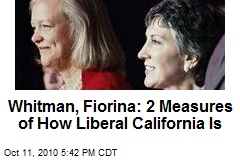 Whitman, Fiorina: 2 Measures of How Liberal California Is