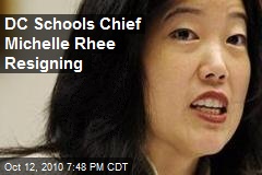 DC Schools Chief Michelle Rhee Resigning