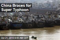 China Braces for Super Typhoon