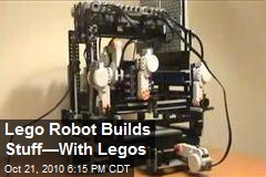 Lego Robot Builds Stuff&mdash;With Legos