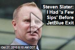 Steven Slater: I Had 'a Few Sips' Before JetBlue Exit