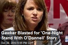 Gawker Blasted for 'One-Night Stand With O'Donnell' Story