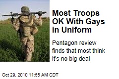 Most Troops OK With Gays in Uniform