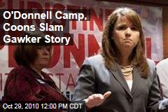O'Donnell Camp, Coons Slam Gawker Story