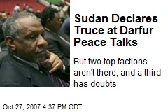 Sudan Declares Truce at Darfur Peace Talks