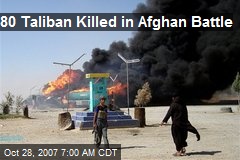 80 Taliban Killed in Afghan Battle