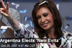 Argentina Elects 'New Evita'
