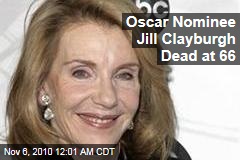 Oscar-Nominee Jill Clayburgh Dead at 66