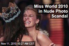 Miss World 2010 in Nude Photo Scandal