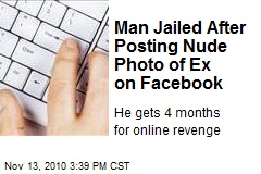 Man Jailed After Posting Nude Photo of Ex on Facebook