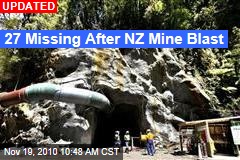New Zealand Mine Explosion Leaves 32 Missing