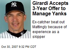 Girardi Accepts 3-Year Offer to Manage Yanks