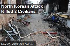 North Korean Attack Killed 2 Civilians