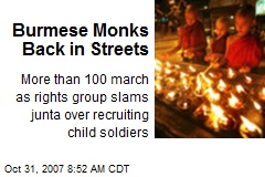 Burmese Monks Back in Streets