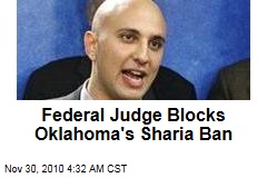 Oklahoma Sharia Ban Blocked By Federal Judge