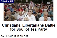 Christians, Libertarians Battle for Soul of Tea Party