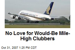 No Love for Would-Be Mile-High Clubbers