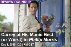 Carrey at His Manic Best (or Worst) in Phillip Morris