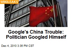 Google's China Trouble: Politician Googled Himself