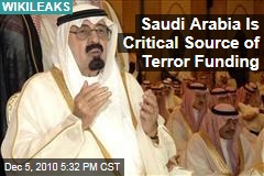 Saudi Arabia Is Critical Source Of Terror Funding