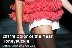 2011's Color of the Year: Honeysuckle