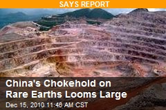China's Chokehold on Rare Earths Looms Large