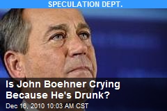 Is John Boehner Crying Because He's Drunk?