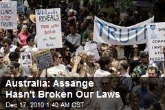 Australia: Assange Hasn't Broken Our Laws