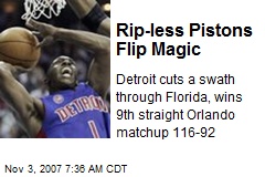 Rip-less Pistons Flip Magic