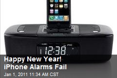 Happy New Year! iPhone Alarms Fail