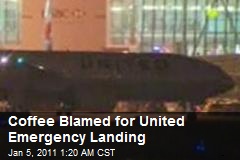Coffee Blamed for United Emergency Landing