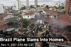 Brazil Plane Slams Into Homes