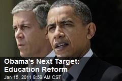 Obama's Next Target: Education Reform