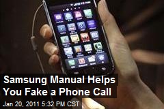 Samsung Manual Helps You Fake a Phone Call