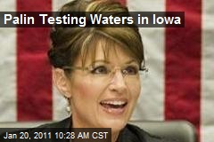 Palin Testing Waters in Iowa