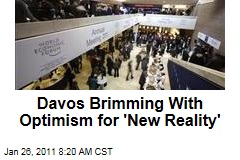 'New Reality': Davos World Economic Forum Optimistic