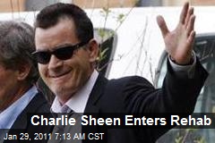 Charlie Sheen Enters Rehab